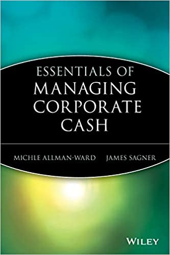 Essentials of managing corporate cash