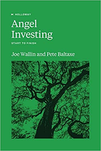 Angel Investing from start to finish